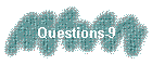 Questions-9
